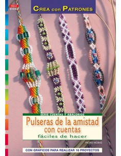 Serie Cuentas y Abalorios nº 52 PULSERAS DE AMISTAD CON CUENTAS FACILES DE HACER